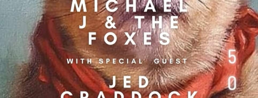 Michael J and the Foxes at 502 Bar